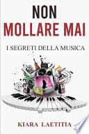 Non Mollare Mai