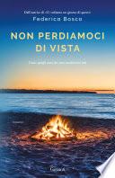 Non perdiamoci di vista