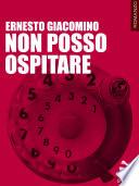 Non posso ospitare