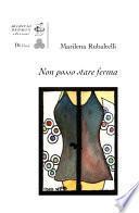 Non posso stare ferma. Con 7 tavole a colori di Vittorio Papa