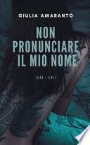 Non Pronunciare il Mio Nome (Lei + Lei)