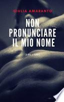 Non Pronunciare il Mio Nome (Lui + Lui)