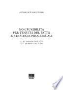 Non punibilità per tenuità del fatto e strategie processuali