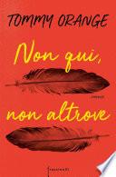 Non qui, non altrove