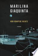 Non rompere niente