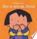 Non si morde, Anna!