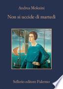 Non si uccide di martedì