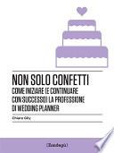 Non solo confetti