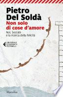 Non solo di cose d'amore