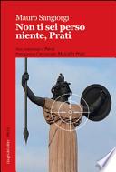 Non ti sei perso niente, Prati