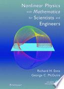 Nonlinear Physics with Mathematica for Scientists and Engineers