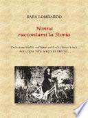 Nonna raccontami la Storia