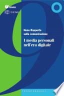 Nono Rapporto sulla comunicazione. I media personali nell'era digitale