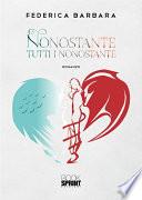 Nonostante tutti i nonostante