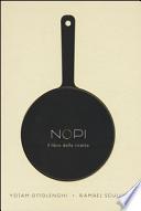 Nopi. Il libro delle ricette