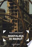 Nostalgia di Beirut