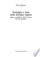 Nostalgia e mito nella distopia inglese