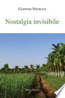 Nostalgia invisibile