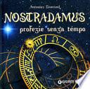 Nostradamus. Profezie senza tempo