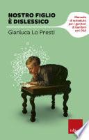 Nostro figlio è dislessico