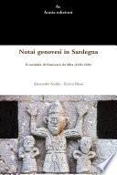 Notai genovesi in Sardegna. Il cartulare di Francesco da Silva (1320-1326)