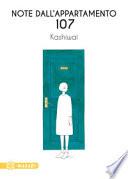 Note dall'appartamento 107
