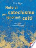 Note di catechismo per ignoranti colti