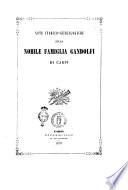 Note storico-genealogiche sulla nobile famiglia Gandolfi di Carpi