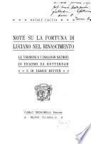 Note su la fortuna di Luciano nel rinascimento