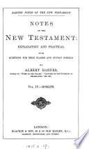 Notes, explanatory and practical, on the New Testament. ed. by R. Frew