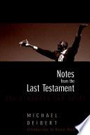 Notes From the Last Testament