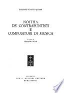 Notitia de' contrapuntisti e compositori di musica