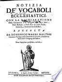 Notizia de' vocaboli ecclesiatici
