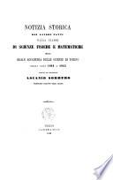 Notizia storica dei lavori fatti dalla classe di scienze, fisiche e matematiche della Reale Accademia delle Scienze di Torino negli anni 1864 e 1865