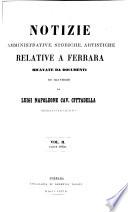 Notizie amministrative, storiche, artische relative a Ferrara