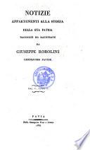 Notizie appartenenti alla storia della sua patria