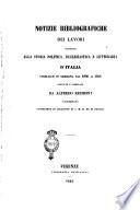 Notizie bibliografiche dei lavori spettanti alla storia politica, ecclesiastica e letteraria d'Italia pubblicati in Germania dal 1800 al 1846