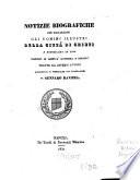 Notizie Biografiche che riguardano gli uomini illustri della Città Di Chieti e domiciliati in essa distinti in santita Dottrina e Dignita