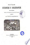 Notizie biografiche e bibliografiche degli scrittori del dialetto napolitano compilate da Pietro Martorana