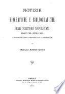 Notizie biografiche e bibliografiche degli scrittori napoletani fioriti nel secolo XVII..