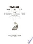Notizie biografiche e letterarie degli scrittori dello Stato Estense in continuazione della Biblioteca modenese del cavalier abate Girolamo Tiraboschi
