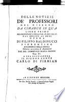Notizie de'professori del disegno da Cimabue. Accresciuta de annotazioni del sig. D.M. Manni