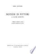 Notizie di pittori e altri scritti