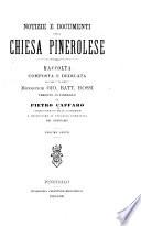 Notizie e documenti della chiesa pinerolese ...