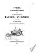 Notizie genealogico-storiche intorno alla nobile, antica ed illustre famiglia Avogadro