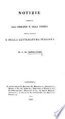 Notizie intorno all'origine e alla storia della lingua e della letteratura italiana