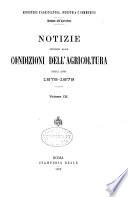 Notizie intorno alle condizioni dell' agricoltura negli anni 1878-1879