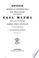 Notizie spettanti all'antichissima scola de'Pescatori in oggi denominata Casa Matha