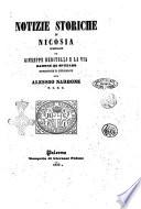 Notizie storiche di Nicosia compilate da Giuseppe Beritelli e La Via barone di Spataro