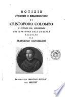 Notizie storiche e bibliografiche di Cristoforo Colombo